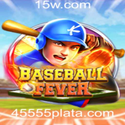 Descubra o Emocionante Mundo de BaseballFever: O Jogo Que Está Dominando a Nova Plataforma 45555