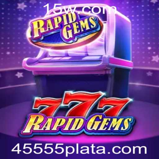 Explorando o Universo de RapidGems777: Uma Aventura de Jogo Inovadora